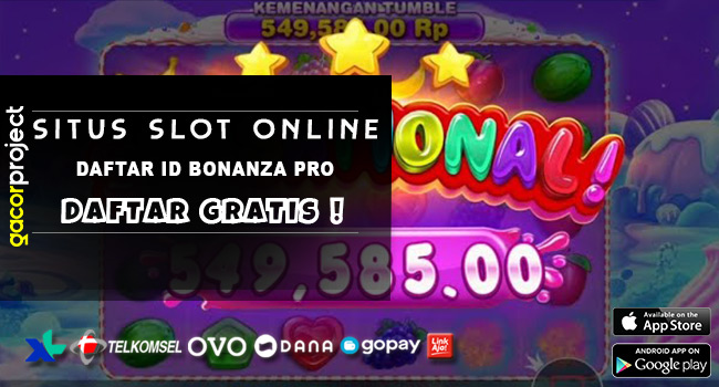 Daftar Id Bonanza PRO