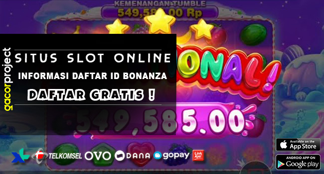 Informasi Daftar Id Bonanza